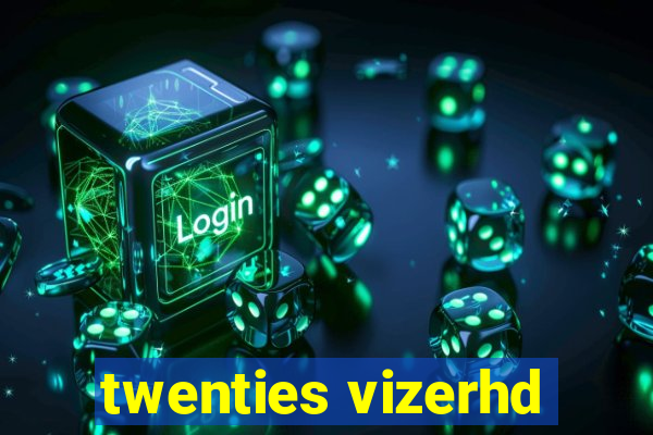 twenties vizerhd